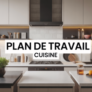 Refaire un plan de travail de cuisine : guide complet, matériaux et inspirations 2026